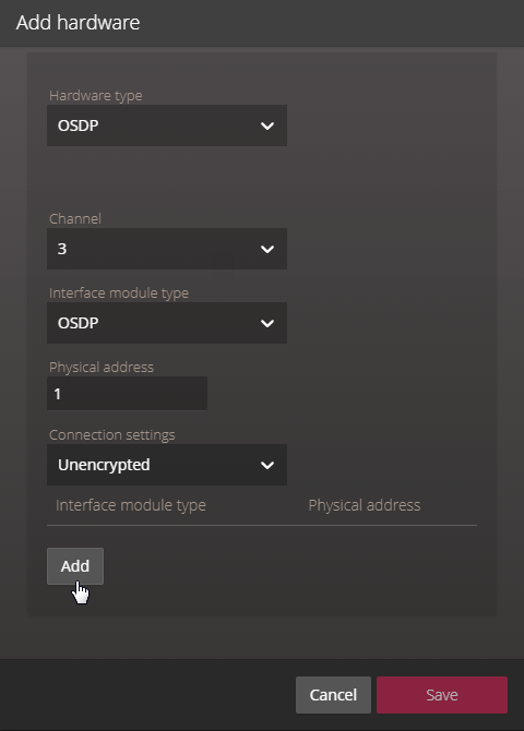 Fenêtre de dialogue Ajouter du matériel affichant la configuration OSDP sur le Synergis Appliance Portal.